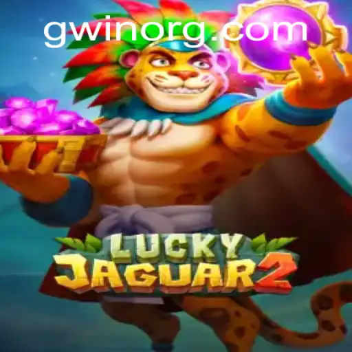 Exploring the Exciting World of Luckyjaguar2 and GWin: A Game Changer in Online Gaming